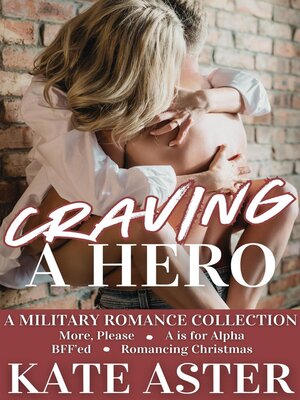 cover image of Craving a Hero